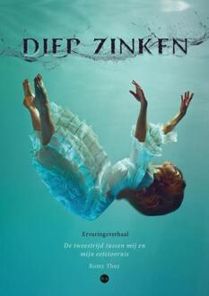 Diep zinken -  Romy Thuy (ISBN: 9789465287430)