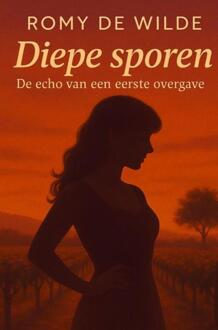 Diepe sporen -  Romy de Wilde (ISBN: 9789465207483)