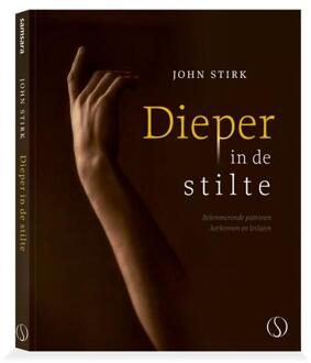 Dieper In De Stilte - John Stirk