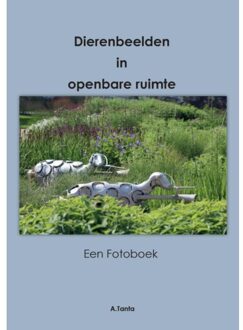 Dieren Beelden In Openbare Ruimte - Ante Tanta