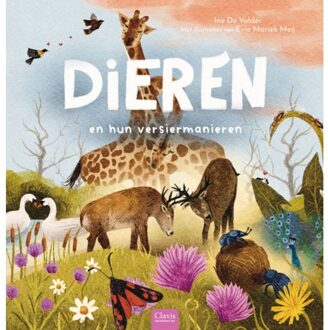 Dieren En Hun Versiermanieren - Ine De Volder