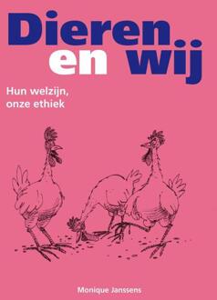 Dieren en wij - Boek Monique Janssens (9077408851)