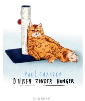 Dieren zonder honger - Boek Paul Faassen (9076168792)