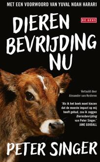 Dierenbevrijding NU -  Peter Singer (ISBN: 9789044548822)