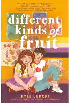 Different Kinds Of Fruit - Kyle Lukoff