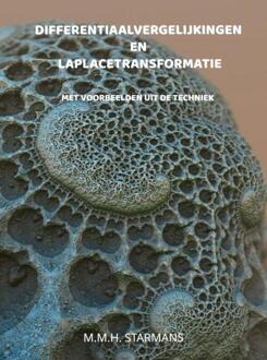 Differentiaalvergelijkingen en Laplacetransformatie -  M.M.H. Starmans (ISBN: 9789464924497)