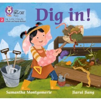 Dig In! - Big Cat Phonics For Little Wandle Letters And Sounds Revised - Samantha Montgomerie