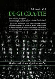 Digicratie -  Rob van der Well (ISBN: 9789464611687)