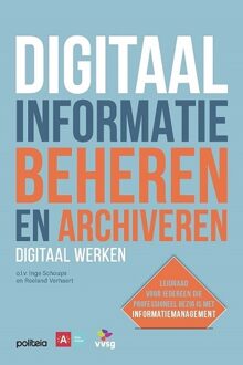Digitaal informatie beheren en archiveren: digitaal werken -  Diverse Auteurs (ISBN: 9782509039675)
