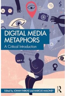 Digital Media Metaphors