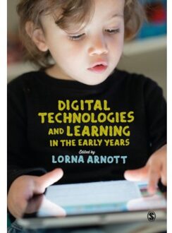 Digital Technologies and Learning in the Early Years