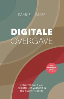 Digitale overgave -  Samuel D. James (ISBN: 9789043541534)
