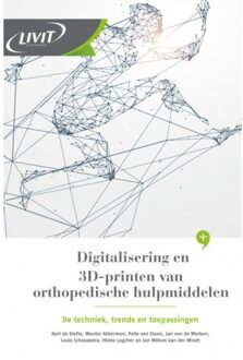 Digitalisering en 3D-printen van orthopedische hulpmiddelen