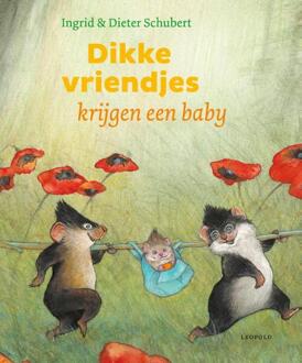 Dikke vriendjes krijgen een baby - Dieter Schubert, Ingrid Schubert (ISBN: 9789025885274)