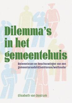 Dilemma's in het gemeentehuis -  Elisabeth van Oostrum (ISBN: 9789463015783)