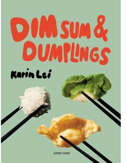Dim Sum & Dumplings - Karin Lei