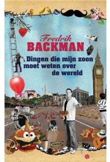 Dingen die mijn zoon moet weten over de wereld - Boek Fredrik Backman (9021401428)