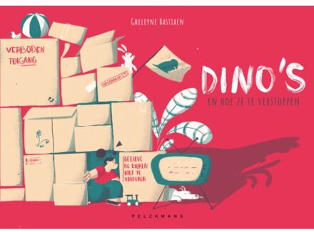 Dino's En Hoe Ze Te Verstoppen - Gheleyne Bastiaen