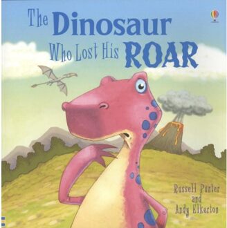 Dinosaur Who Lost His Roar