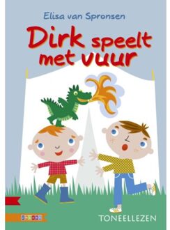 Dirk speelt met vuur - Boek Elisa van Spronsen (9048721520)
