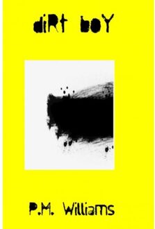 Dirt Boy - P.M. Williams