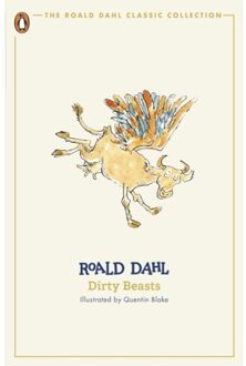 Dirty Beasts - The Roald Dahl Classic Collection - Roald Dahl