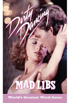 Dirty Dancing Mad Libs - Mad Libs - Julia Boggio