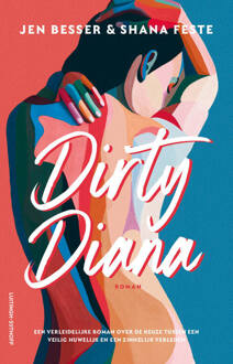 Dirty Diana -  Jen Besser, Shana Feste (ISBN: 9789024599097)