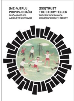 (Dis)Trust The Storyteller - Nataša Bodrožić
