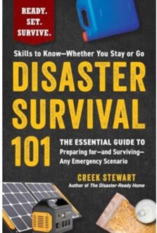 Disaster Survival 101 - Ready. Set. Survive. - Creek Stewart