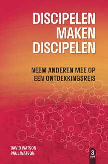 Discipelen maken discipelen - Glenn Sunshine, Gregory C. Bendit, Jerry Trousdale (ISBN: 9789492726124)