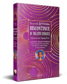 Discontinue If Death Ensues - Beyond And Within