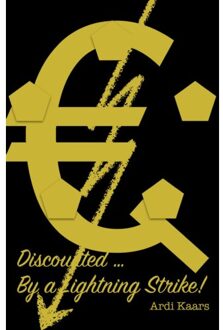 Discounted By A Lightning Strike! - Ardi Kaars