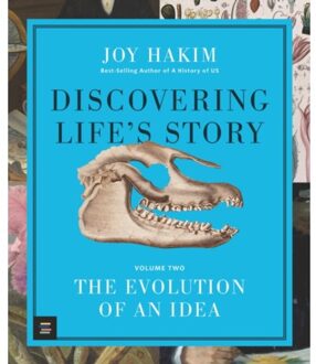 Discovering Life’s Story: The Evolution Of An Idea - Joy Hakim
