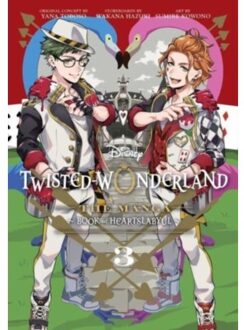 Disney Twisted-Wonderland: Book Of Heartslabyul Disney Twisted-Wonderland: Book Of Heartslabyul (03) - Yana Toboso