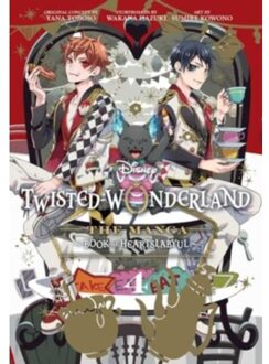 Disney Twisted-Wonderland: The Manga - Book Of Heartslabyul, Vol. 4 - Disney Twisted-Wonderland: - Yana Toboso