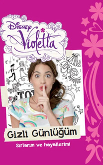 Disney Violetta-Secret Diary Collective Born and Egmont Publishing Children Books Series
