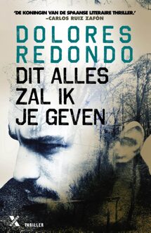 Dit alles zal ik je geven - eBook Dolores Redondo (9401607419)