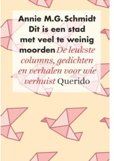Dit is een stad met veel te weinig moorden - Boek Annie M.G. Schmidt (9021404621)