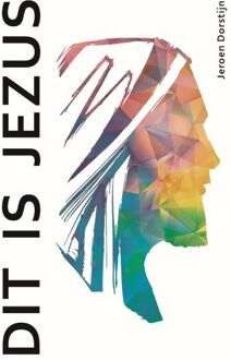 Dit Is Jezus - Jeroen Dorstijn