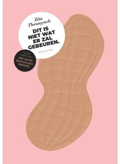 Dit Is Niet Wat Er Zal Gebeuren. - Zita Theunynck