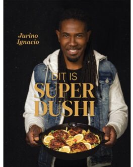 Dit Is Super Dushi - Jurino Ignacio