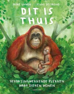 Dit is thuis -  Mike Unwin (ISBN: 9789047716747)