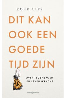 Dit Kan Ook Een Goede Tijd Zijn - Roek Lips