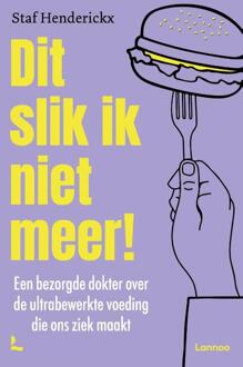 Dit slik ik niet meer! -  Staf Henderickx (ISBN: 9789401413244)