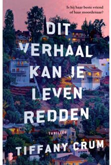 Dit Verhaal Kan Je Leven Redden - Tiffany Crum