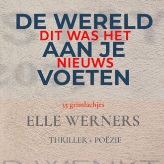 Dit Was Het Nieuws - Elle Werners