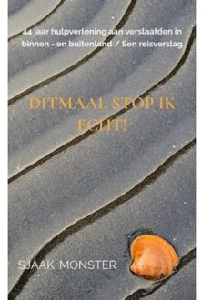 Ditmaal Stop Ik Echt! - Sjaak Monster