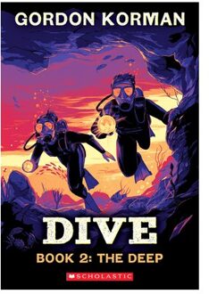 Dive #2: The Deep - Dive - Gordon Korman