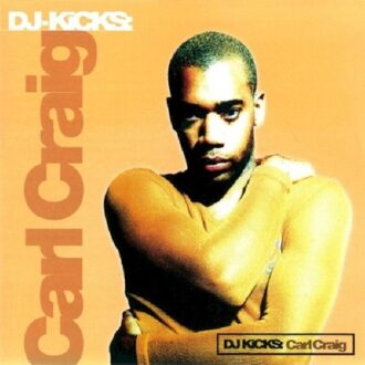Dj-Kicks: Carl Craig